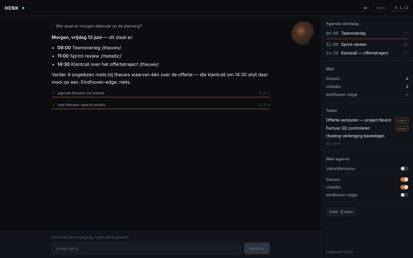 De Henk-console op desktop: gesprek met gerenderd antwoord, live tool-feed met tijden, en een dashboard met agenda, mail, taken en mail-agent-schakelaars